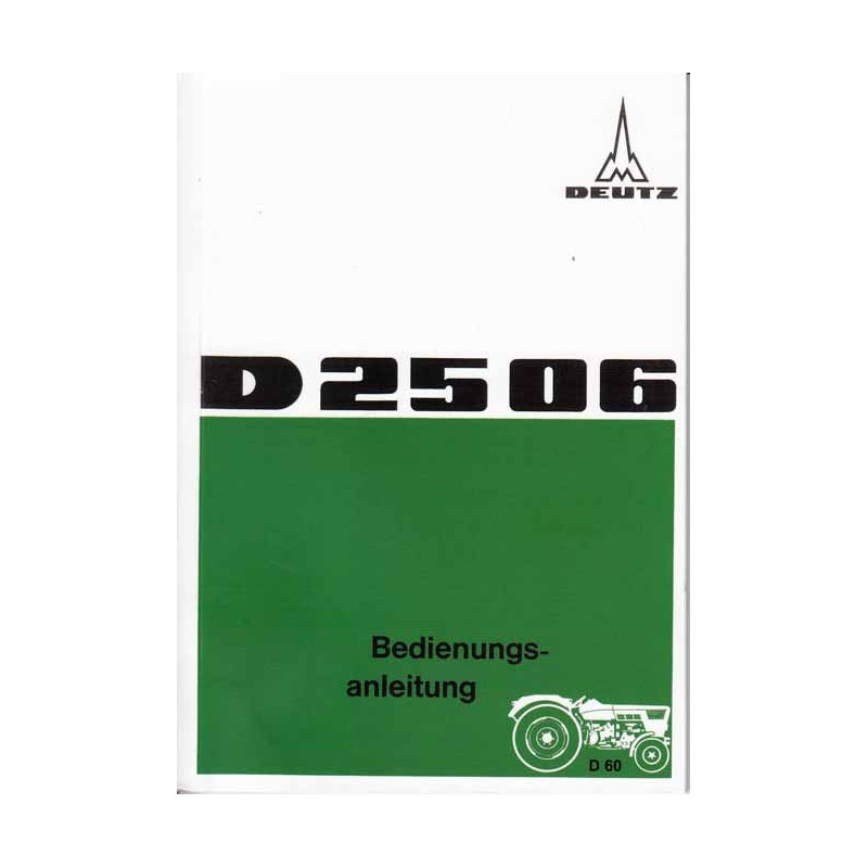 Bedienungsanleitung Deutz D2506, gebruiksaanwijzing