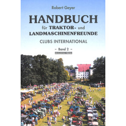 Handbuch für Traktor- und Landmaschinenfreunde Band 2