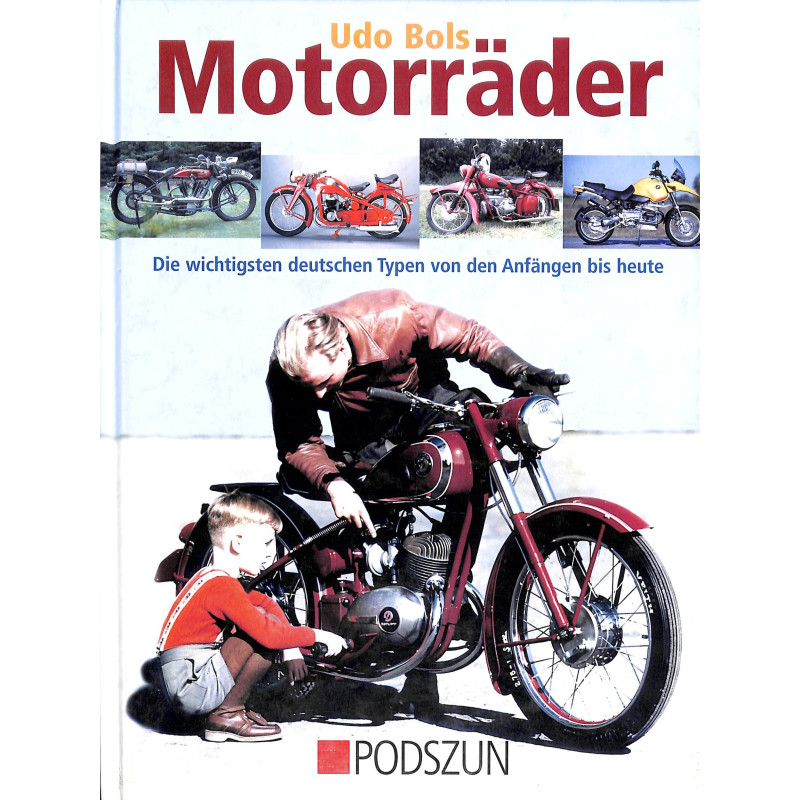 Motorräder die Wichtigsten deutschen Typen
