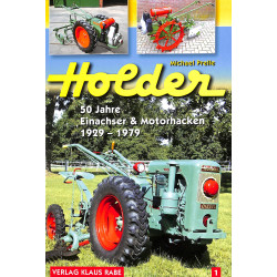 Holder 50 Jahre Einachser & Motorhacken 1929-1979