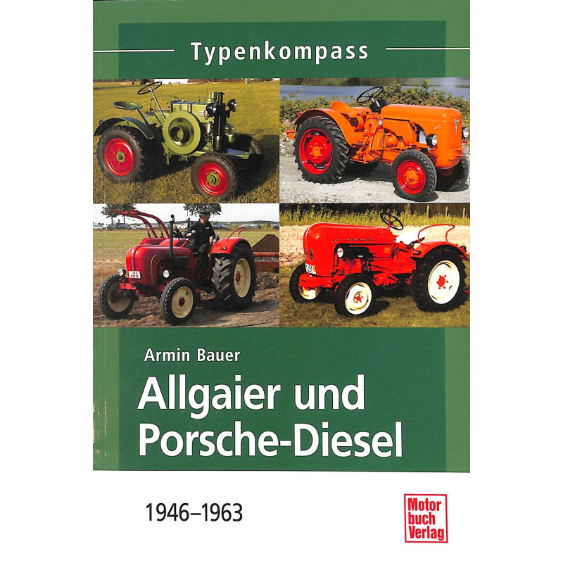 Allgaier und Porsche-Diesel - 1945 - 1962