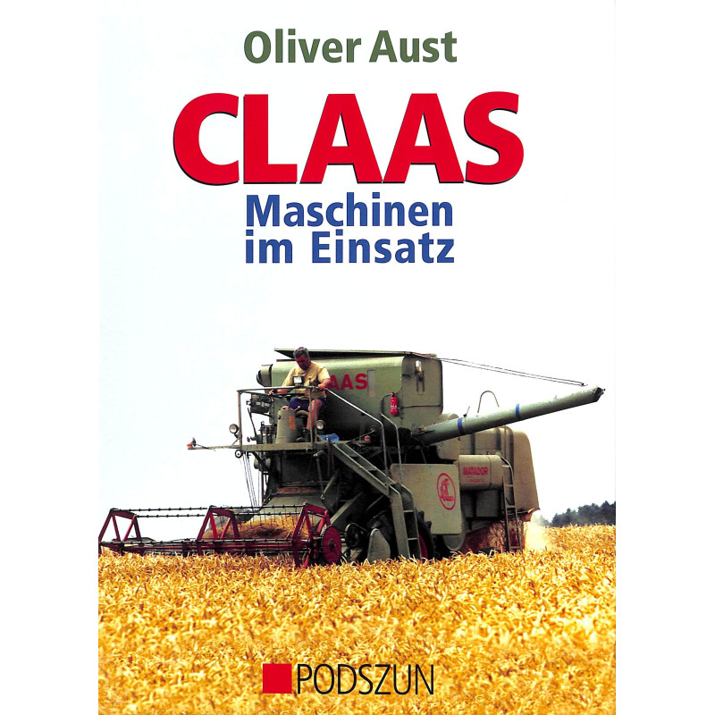 Claas Maschinen im Einsatz