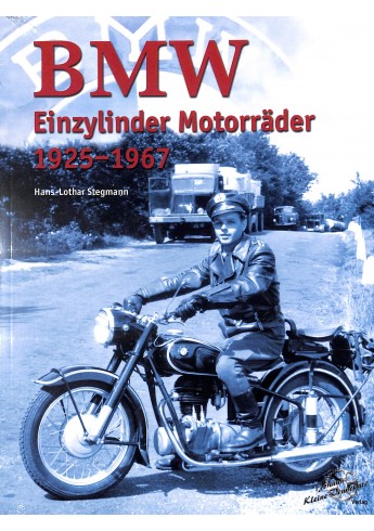 Vergrößern BMW Einzylinder Motorräder 1925-1967 Vergrößern BMW Einzylinder Motorräder 1925-1967