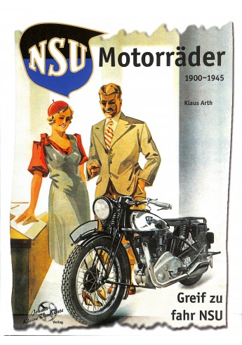 NSU Motorräder 1900-1945 NSU Motorräder 1900-1945