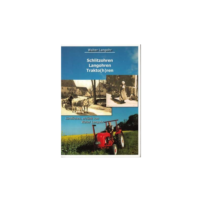 Schlitzohren, Langohren, Trakto(h)ren