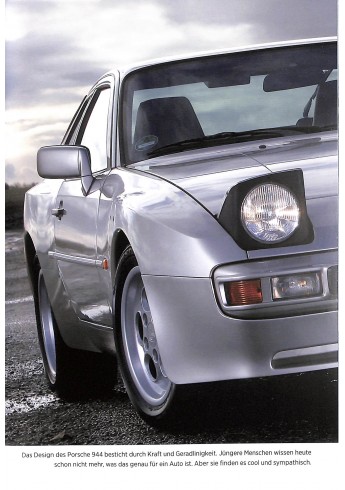 Porsche 924, 944, 968 und 928 Bewegte Zeiten