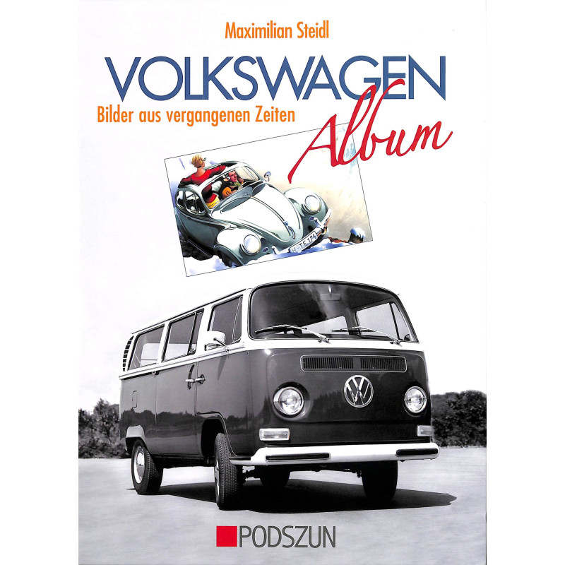 Volkswagen Album, Bilder aus vergangenen Zeiten