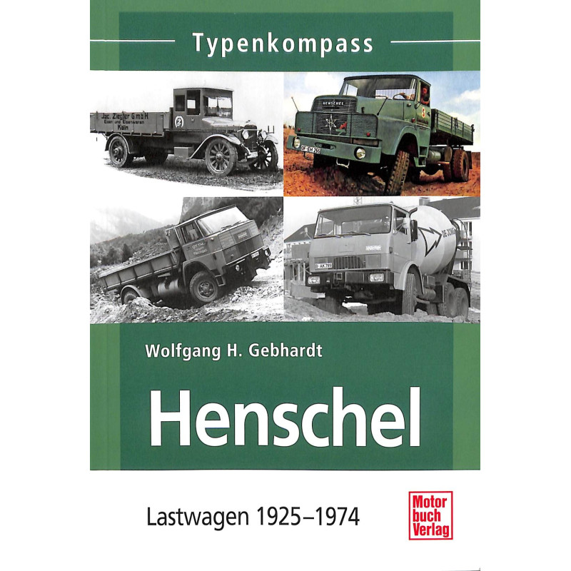 Typenkompass Henschel Lastwagen 1925-1974
