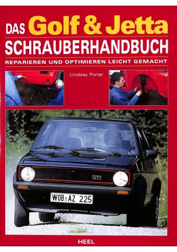 Das Golf & Jetta Schrauberhandbuch