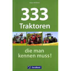 333 Traktoren die man kennen muss!