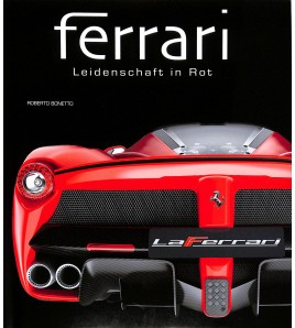 Ferrari: Leidenschaft in Rot