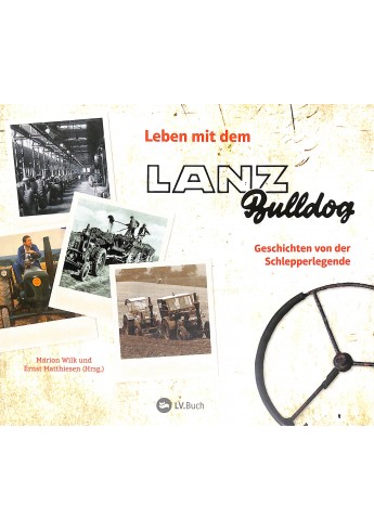 Leven met de Lanz Bulldog