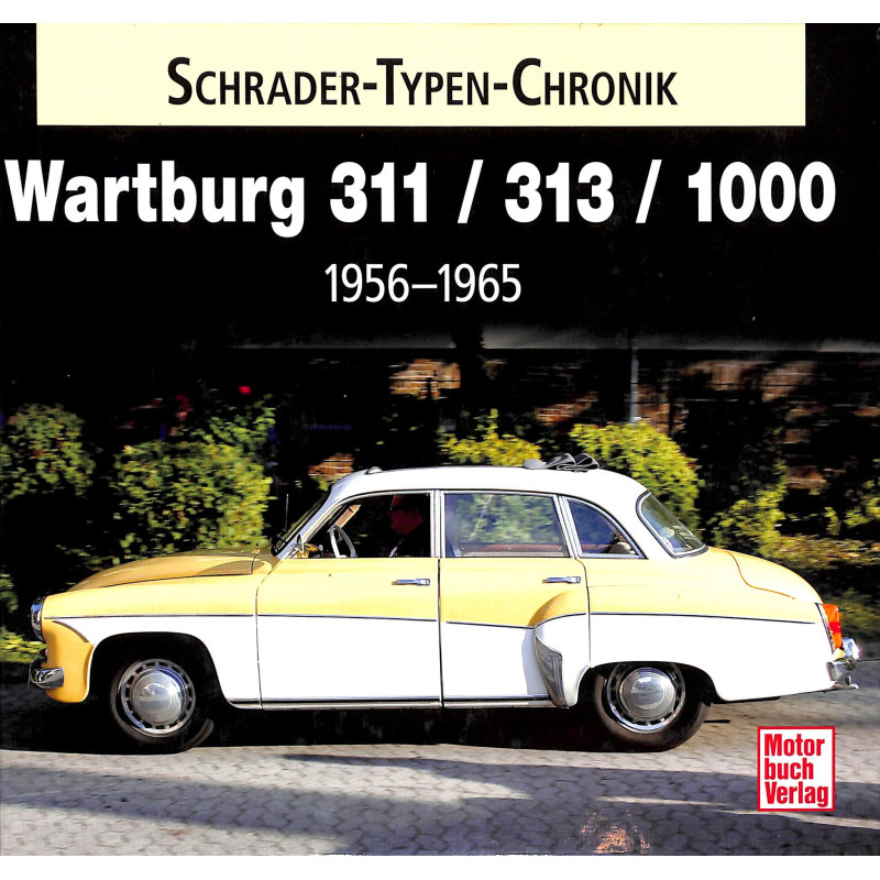 Wartburg 311/313/100 1956-1965