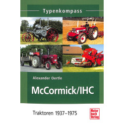 McCormick/IHC Traktoren 1937-1975 Typenkompass