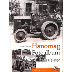 Hanomag Fotoalbum 1912-1950