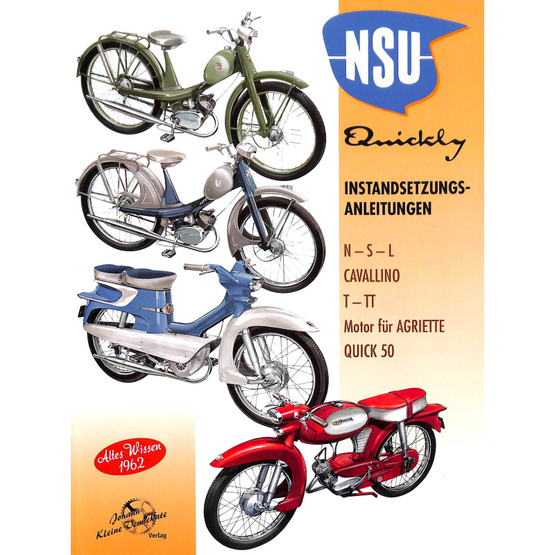 NSU Quickly Instandsetzungs-Anleitungen  Werkplaatshandboek