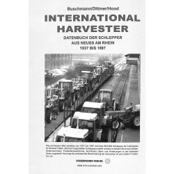 International Harvester Datenbuch der Schlepper aus Neuss am Rhein 