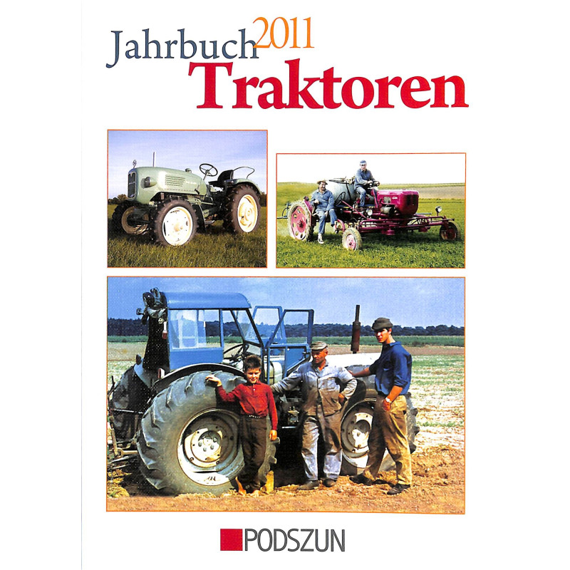 Traktoren J ahrbuch 2011 / Traktoren jaarboek 2011