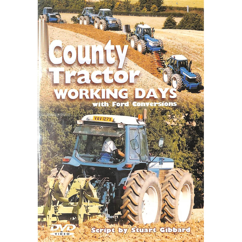 County Tractor Working Days with Ford Conversions