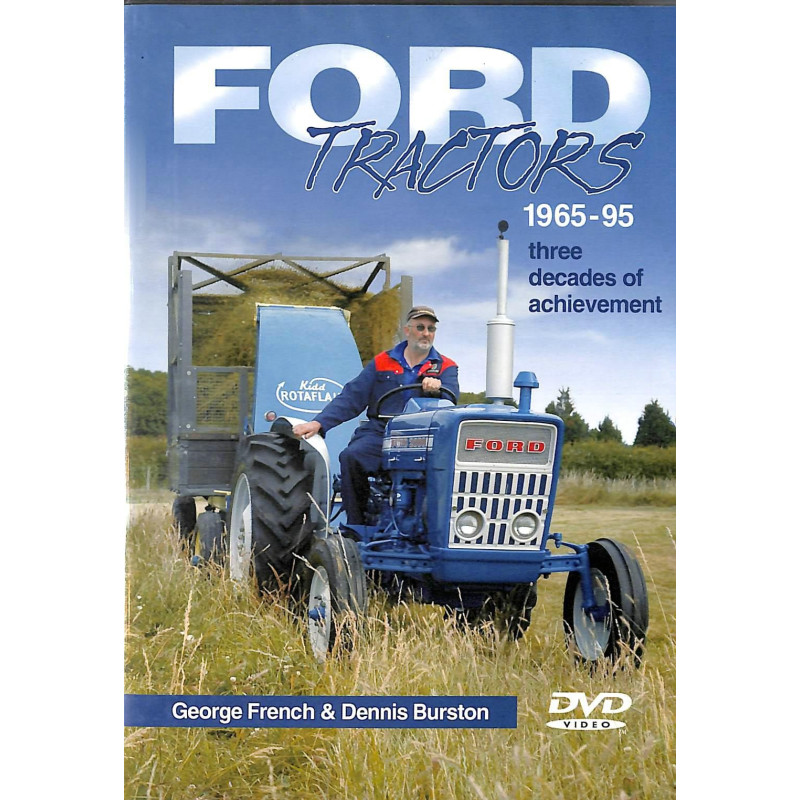 Ford Tractors 1965-1995: three decades of achievement