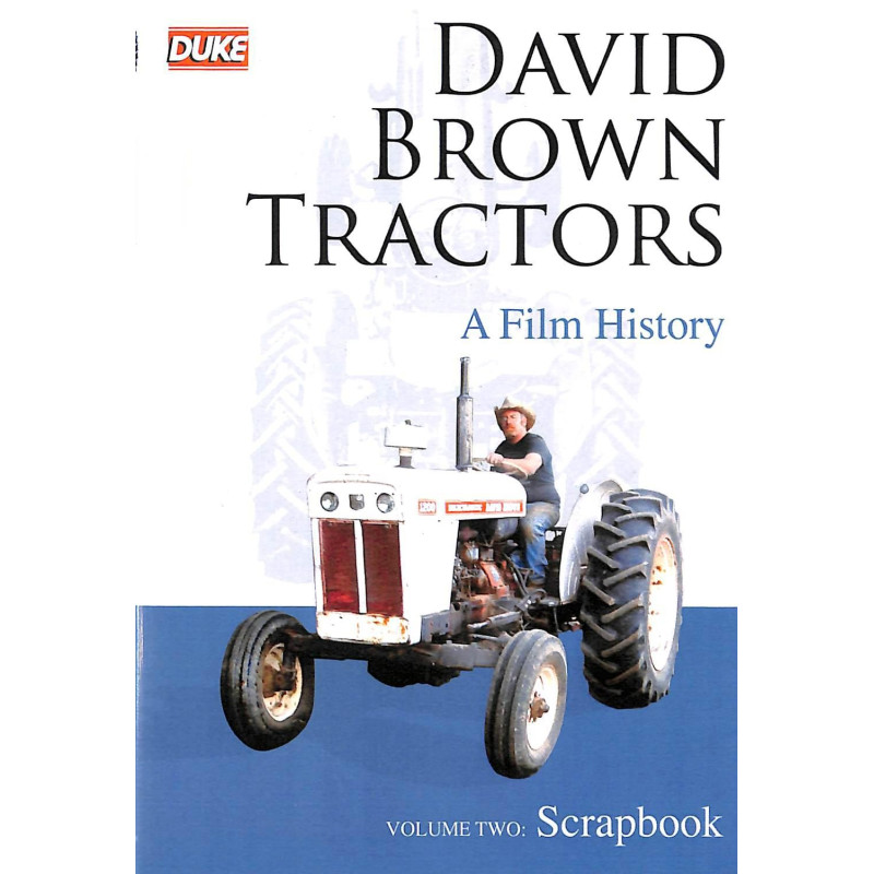 David Brown Tractors Vol 2: Scrapbook