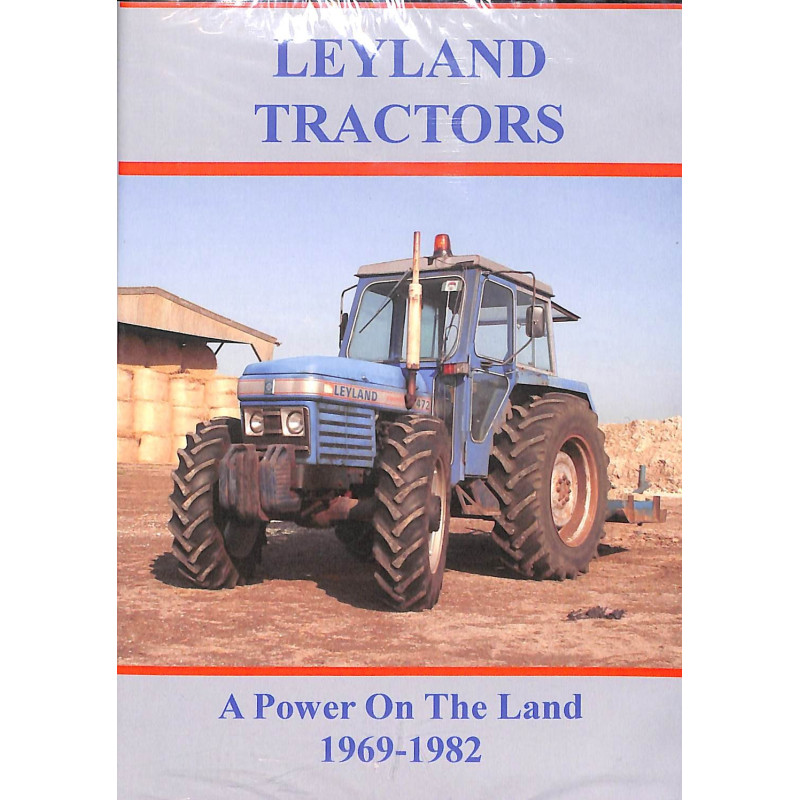 Leyland Tractors: A Power on the Land 1969-1982