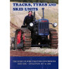 Tracks, Tyres and Skid Units: The Story of Ford Tractor Conversions, part 1, 1917-1964