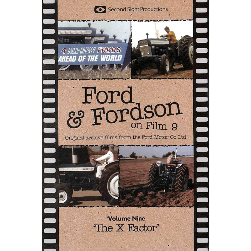 Ford & Fordson On Film Vol. 09 - The X Factor