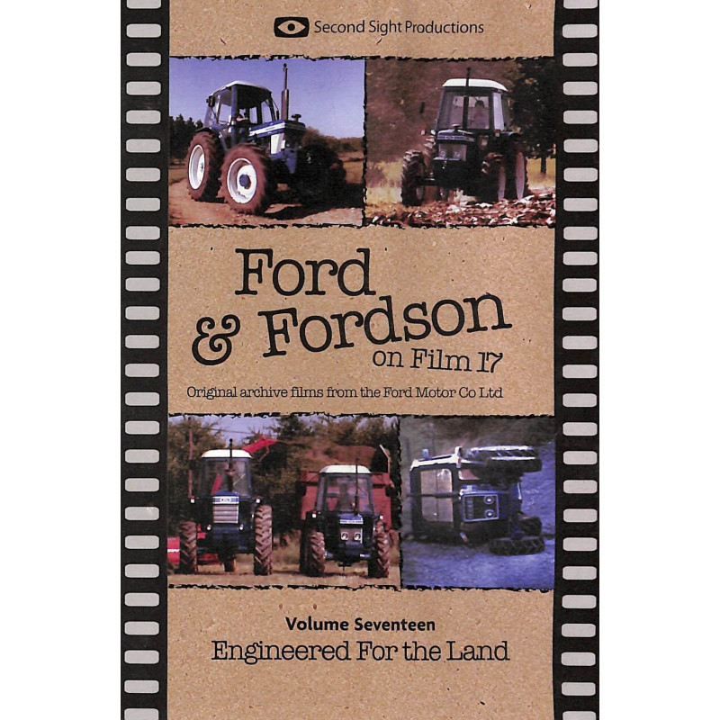 Ford and Fordson On Film Vol. 17 - Engineered For The Land