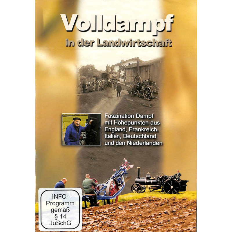 Volldampf in der Landwirtschaft