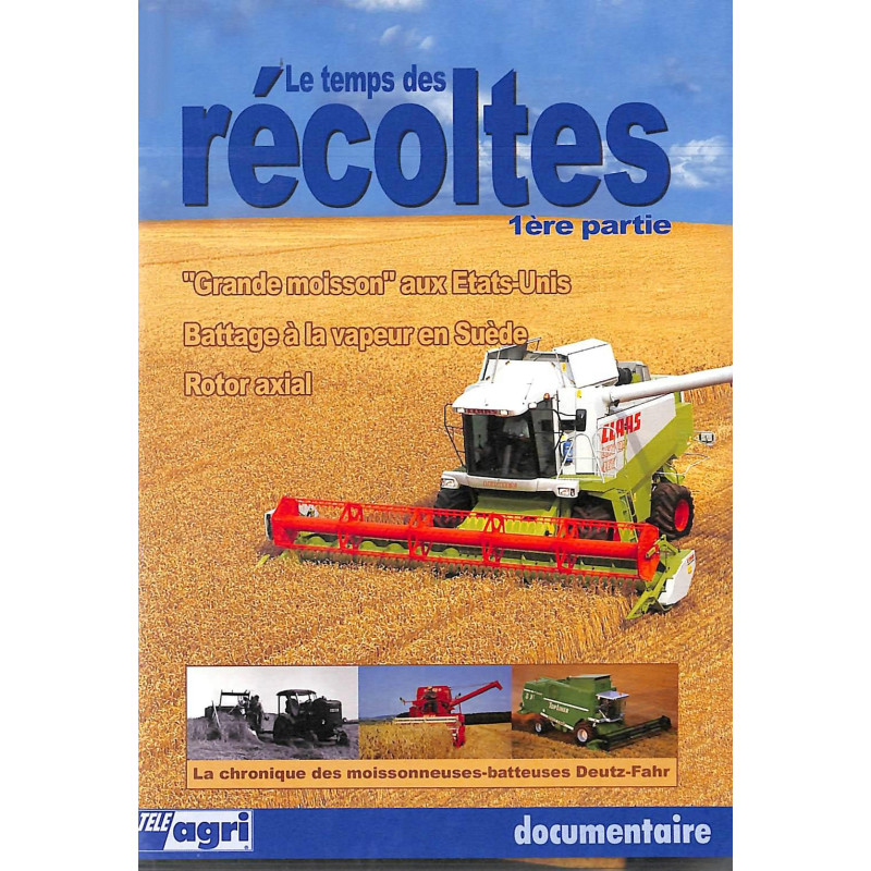 Le temps des récoltes deel 1