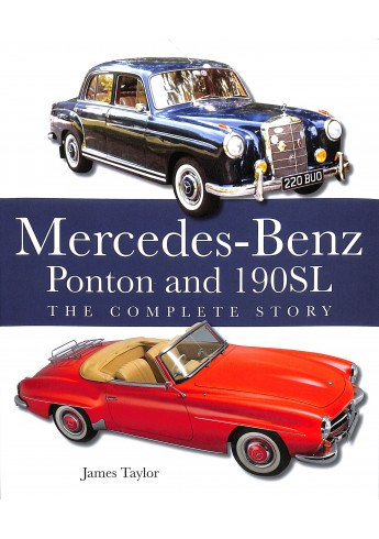 THE MERCEDES-BENZ PONTON AND 190SL THE MERCEDES-BENZ PONTON AND 190SL