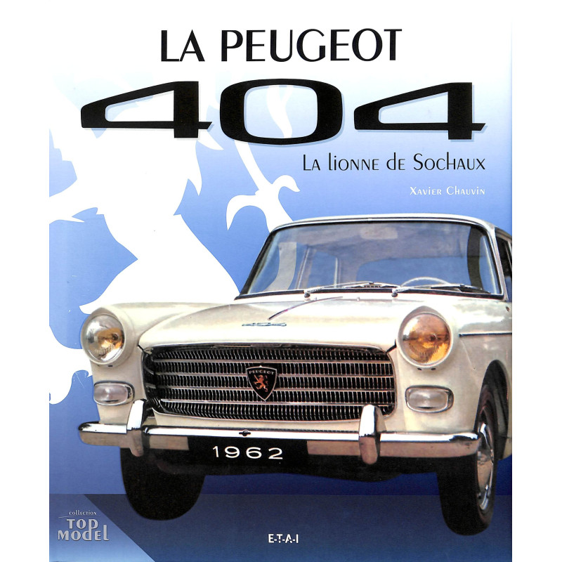 La Peugeot 404 La lionne de Sochaux