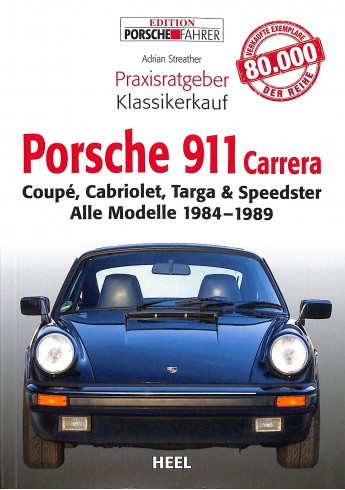 Klassikerkauf: Porsche 911 Carrera 1984-1989