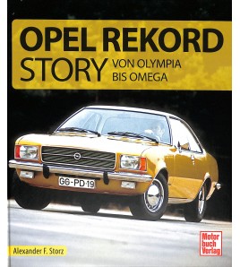 Die Opel Rekord Story - Von Olympia bis Omega