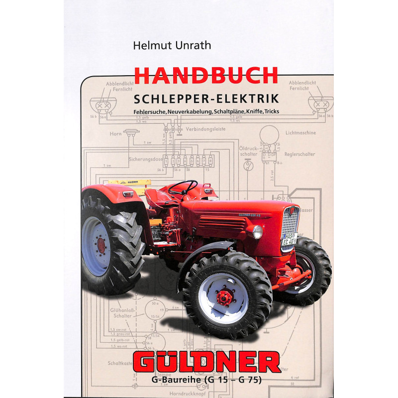 Handbuch Schlepper-Elektrik Güldner 