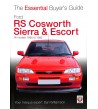 Ford RS Cosworth Sierra & Escort 1985 to 1996