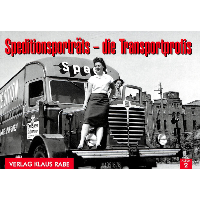 Speditionsportraits - Die Transportprofis