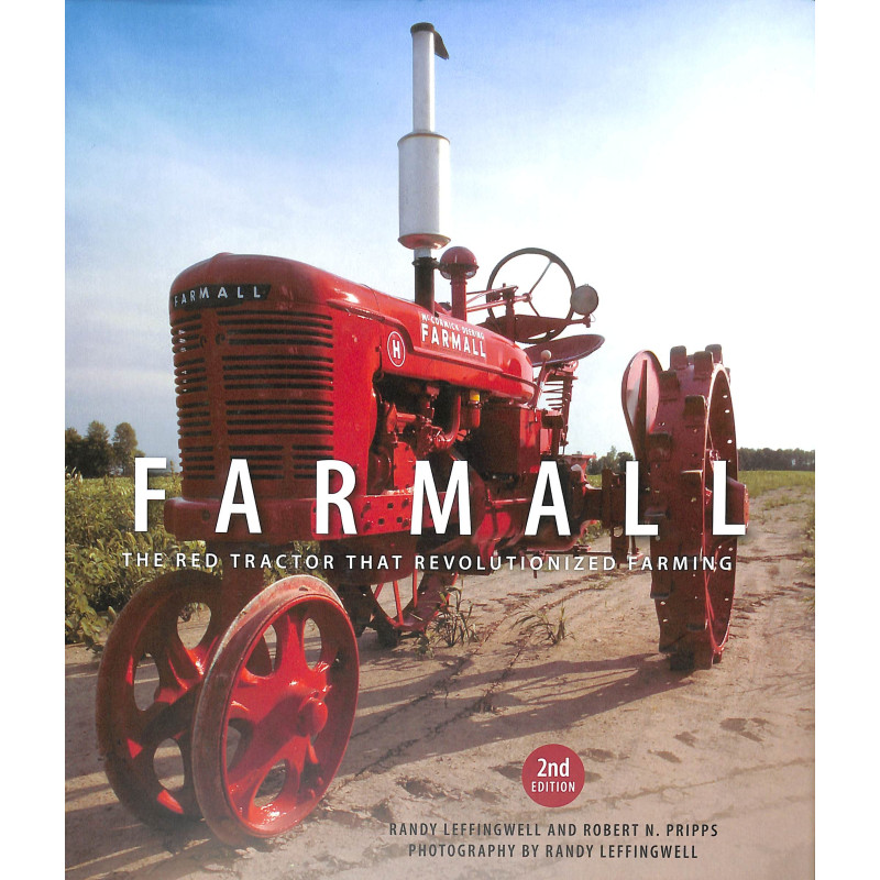 Farmall The red tractor that  revolutionized farming  2nd edition 