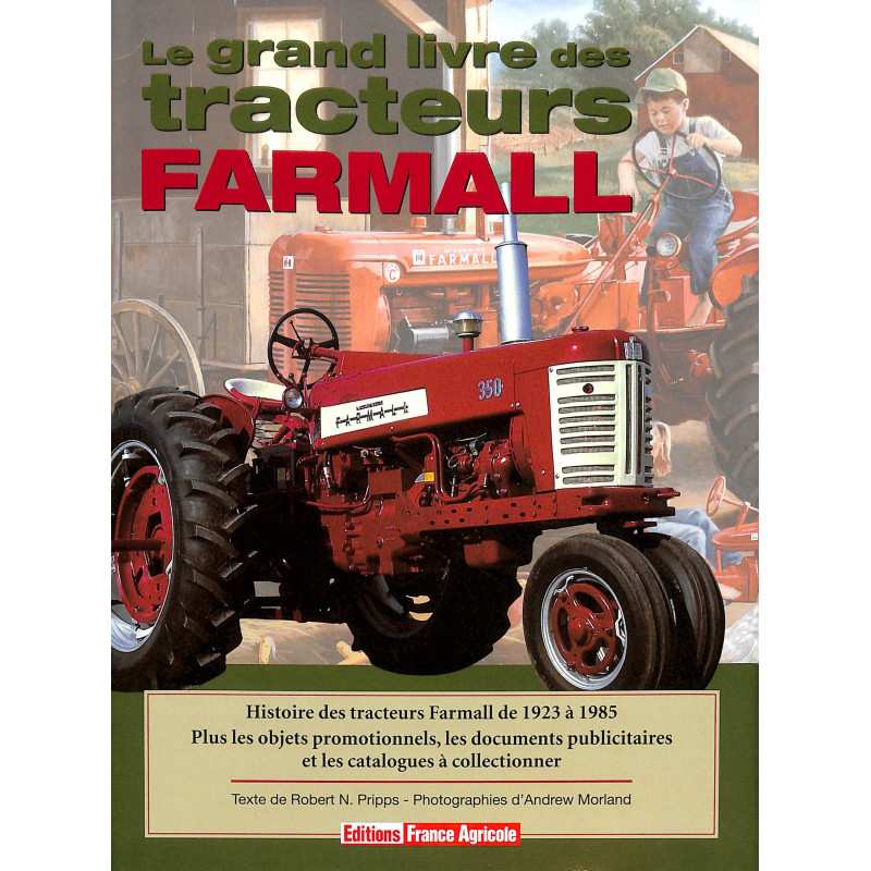 Le grand livre de tracteurs Farmall