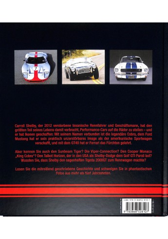 Shelby  Cobra - Mustang - GT40
