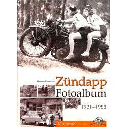 Zündapp Fotoalbum 1921-1958