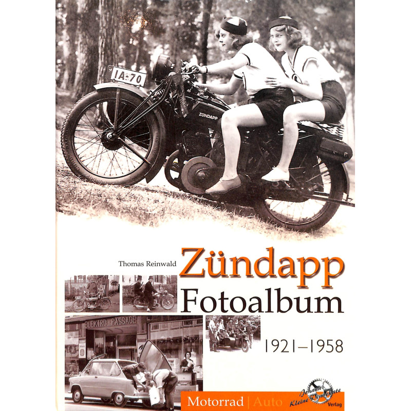 Zündapp Fotoalbum 1921-1958
