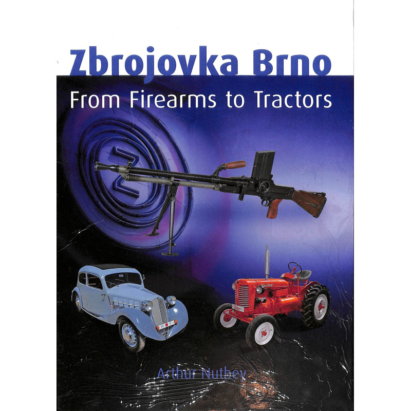 Zbrojovka Brno  -  from firearms to tractors