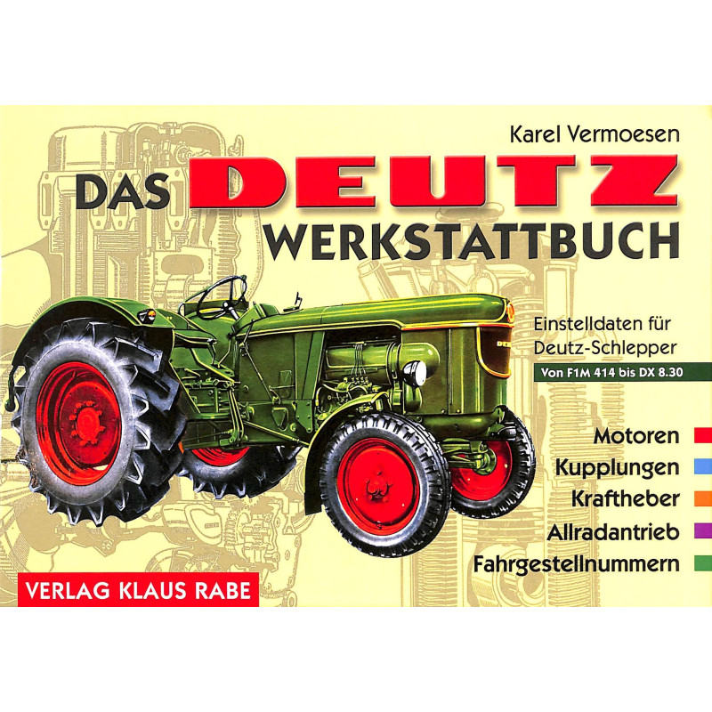Das Deutz Werkstattbuch