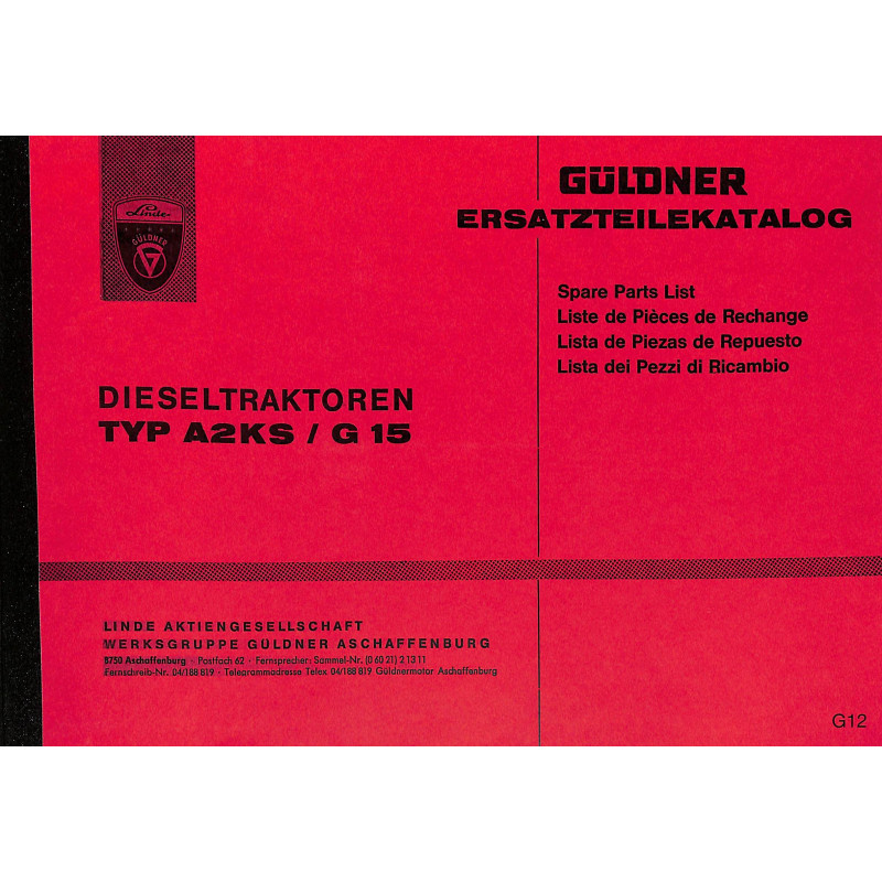 Güldner Ersatzteilliste Dieseltraktoren Type  G 15/A2KS