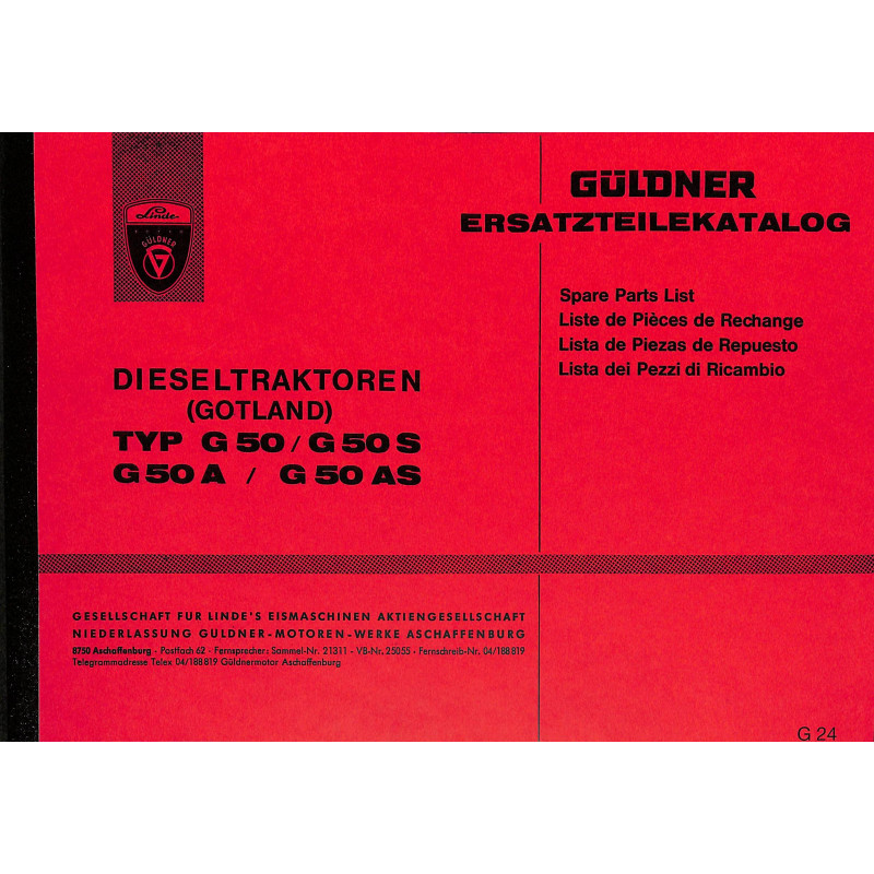 Ersatzteilliste Güldner Dieseltraktoren Type  G 50/G 50 A/Gotland