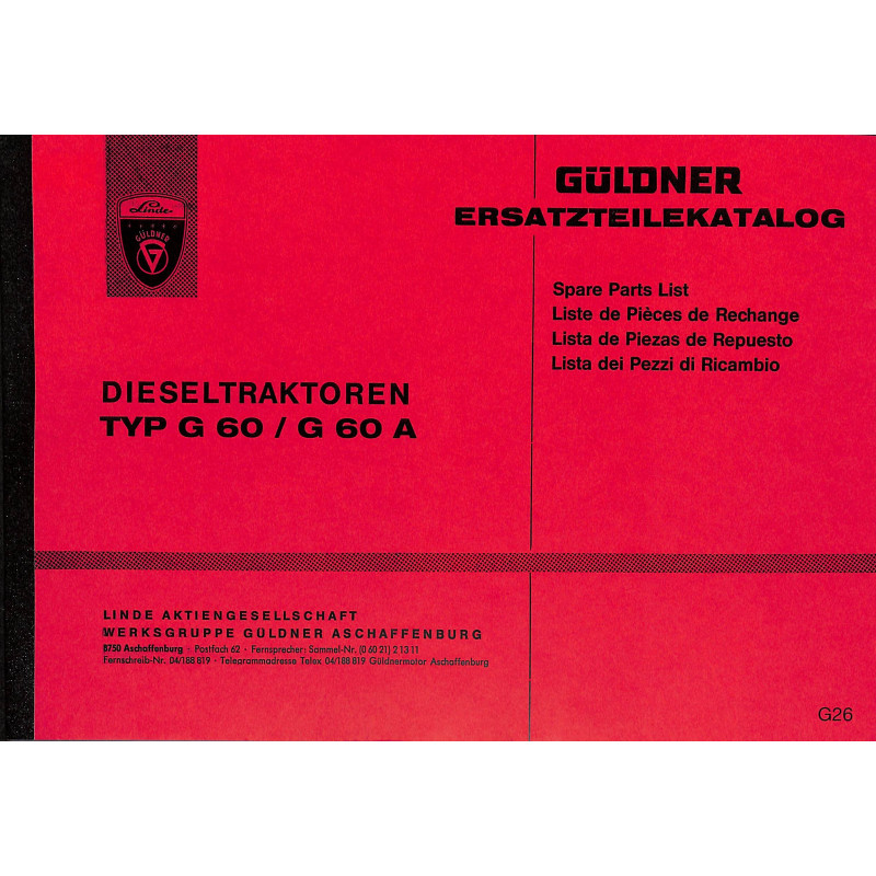 Ersatzteilliste Güldner Dieseltraktoren Type  G 60/G 60 A