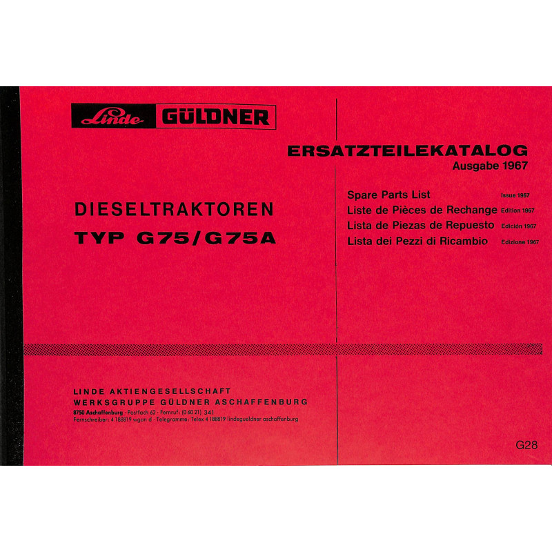 Ersatzteilliste Güldner Dieseltraktoren Type  G 75/G 75 A