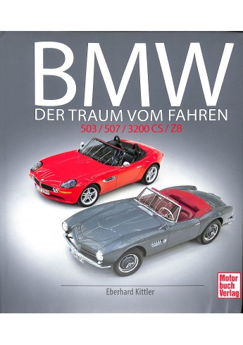 BMW 503 / 507 / 3200 CS / Z8 BMW 503 / 507 / 3200 CS / Z8